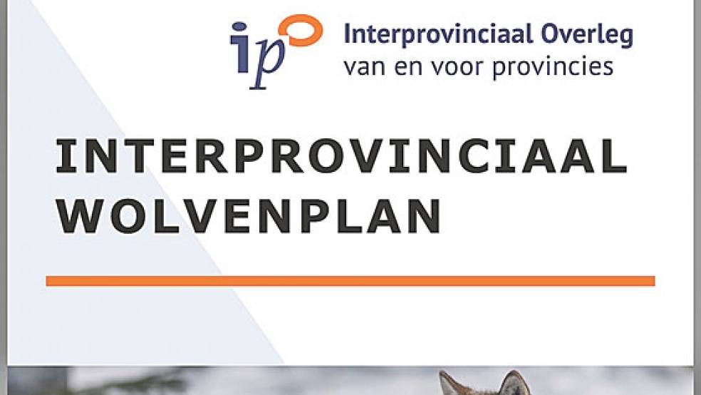 Auf 41 Seiten haben die zwölf Provinzen der Niederlande im »Interprovinciaal Wolvenplan« den Umgang mit Wölfen geregelt. © Foto: privat