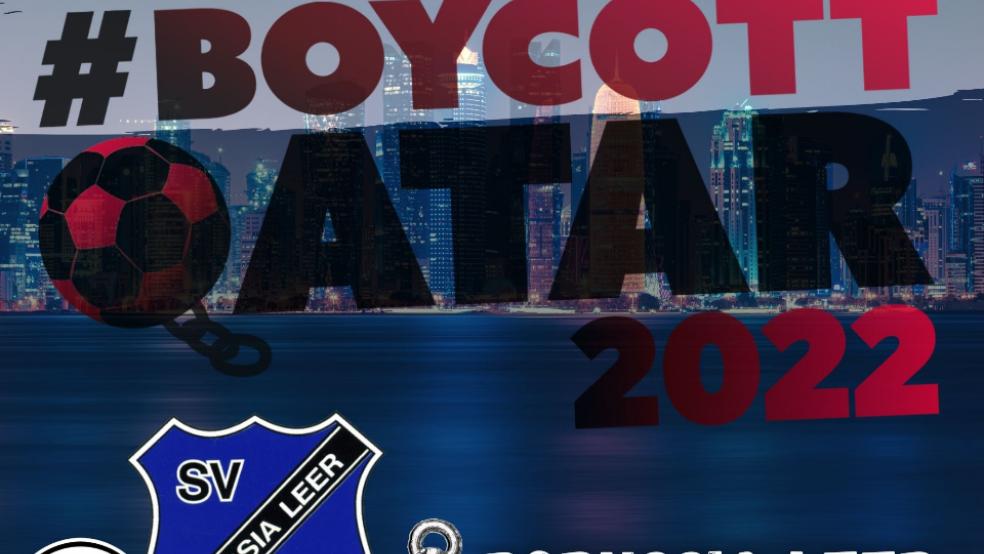 Der Verein Borussia Leer hat sich der Initiative »Boycott Qatar 2022« angeschlossen.  © Foto: privat